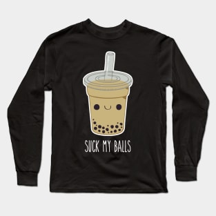 Suck My Balls - Silly Cartoon Boba Tea Long Sleeve T-Shirt